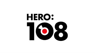 Hero108 Theme Song
