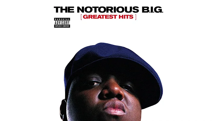 The Notorious B.I.G. - Greatest Hits (Full Album) ...