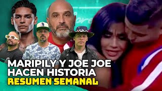 MARIPILY Y JOE JOE HACEN HISTORIA, AS3SINO MAMAB¡CHO DE PR, RYAN GARCIA - RESUMEN SEMANAL