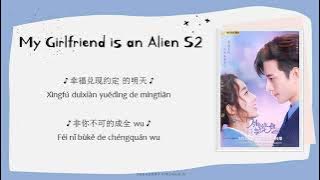 [INDO SUB] Hsu Thassapak (徐志贤) - Destiny Lover Lyrics | My Girlfriend is an Alien S2 OST