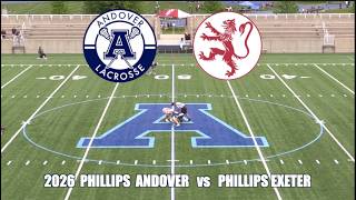 2026 Phillips Academy Andover Lacrosse vs Phillips Exeter