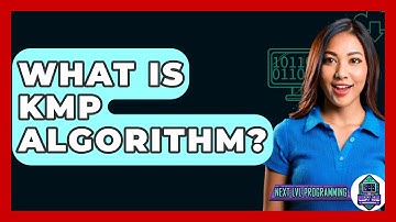 What Is KMP Algorithm? - Next LVL Programming