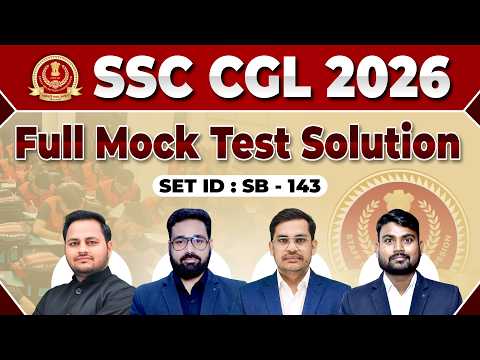 SSC CGL 2026 Full Mock Test SB-143 Solution | Analysis & Answer Explanation ✅Katara Academy Aligarh