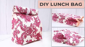 DIY Lunch Bag // How to Sew a Reusable Lunch Bag Tutorial