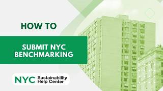 How to Submit an NYC LL84 Benchmarking Report