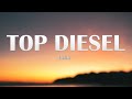 BÉLÉ - Top Diesel (Letra) 🎶