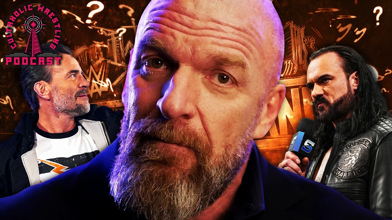 Does Triple H Know What He's Doing? - Cultaholic Wrestling Podcast 429