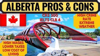 Pros & Cons of Living in Alberta | Alberta PNP 2023 | Canada Immigration | Dream Canada