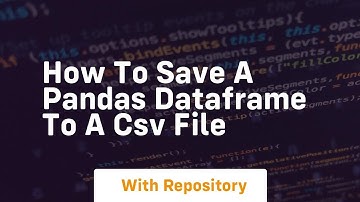 How to save a pandas dataframe to a csv file