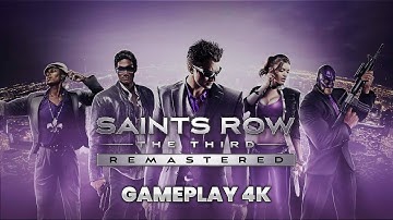 Saints Row The Third Remastered 4K Ultra Gameplay I When good heists go bad