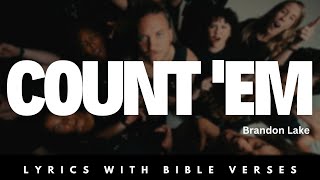 Video thumbnail of "Brandon Lake - Count 'Em | Lyric Bible Verses"