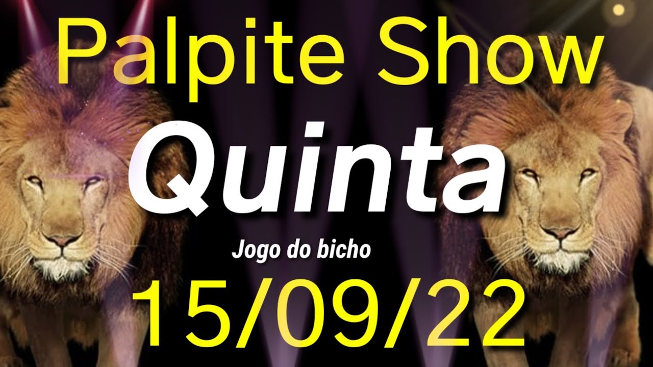 Palpite*para o dia 15/09/22*JOGO*DO BICHO*de hoje*Palpite show☆TODAS ...