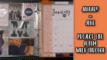 January - June Project Life Album Walk Through