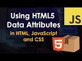 HTML5 Data Attributes with JavaScript & CSS