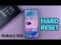 How To Hard Reset Samsung Galaxy S26 / S26 Ultra