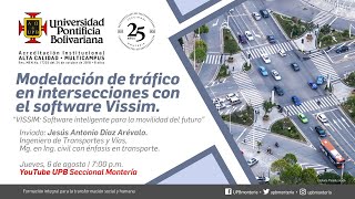 Modelación de tráfico en intersecciones con el software ViSSIM