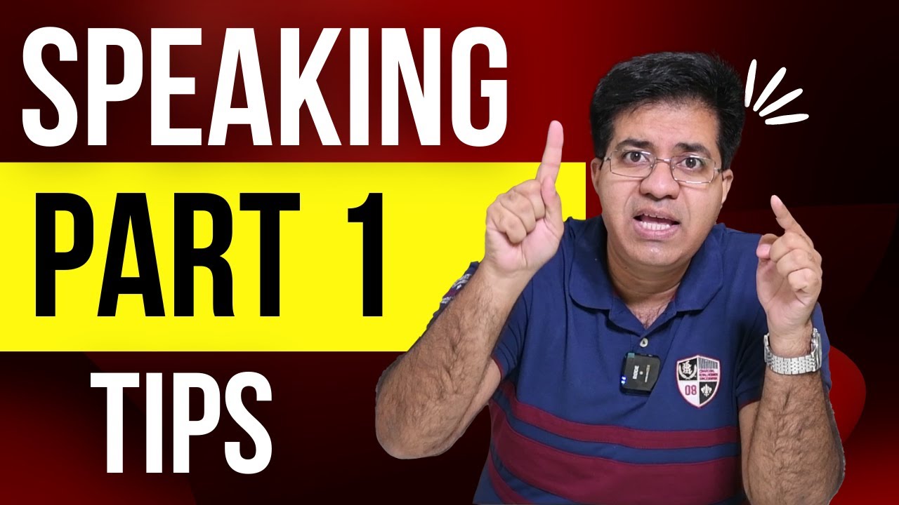 IELTS Speaking Part 1 Tips With Explaination - YouTube