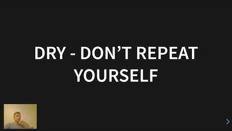 DRY - Don’t repeat yourself