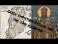 Early Christian Ireland and the Cáin Adomnáin