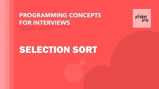 Selection Sort | Algorithms | Programming Concepts
