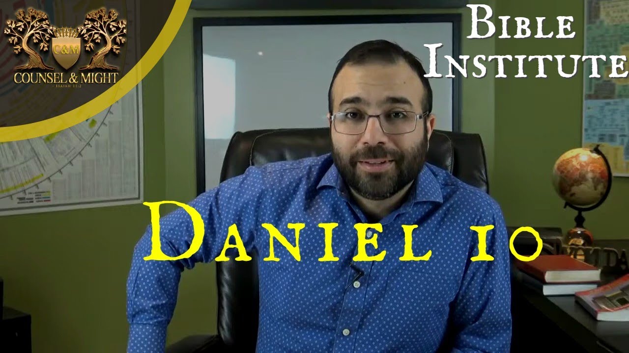 Daniel 10 Overview