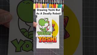 Drawing Yoshi But As A Deadly Robot! 🤯 #drawing #shorts #supermario