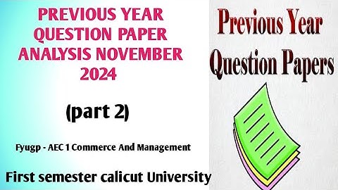 Previous year question paper Analysis November 2024 Fyugp AEC English for Commerce and management.S1