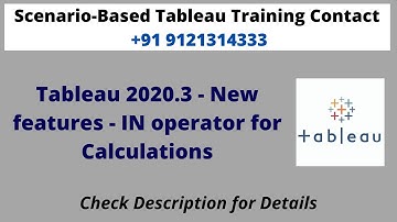 Tableau 2020.3 - New features - IN operator for Calculations