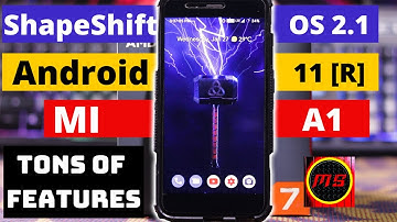 ShapeShift OS 2.1 [Jan patch] Android 11 on Mi A1 | Mi A1 Android 11