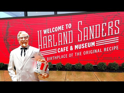 COLONEL SANDERS Museum & BIRTHPLACE OF KENTUCKY FRIED CHICKEN KFC