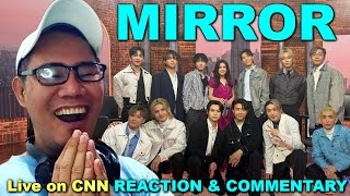 MIRROR - Live on CNN REACTION