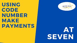 USING GOLDSTAR APP MAKE PAYMENTS AT SEVEN ELEVEN screenshot 5