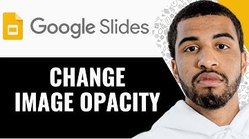 How To Change Image Opacity On Google Slides Mobile - (Step By Step)