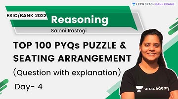 TOP 100 PYQs PUZZLE & SEATING ARRANGEMENT | Day-4 | Target Bank/ESIC 2022 | Saloni Rastogi
