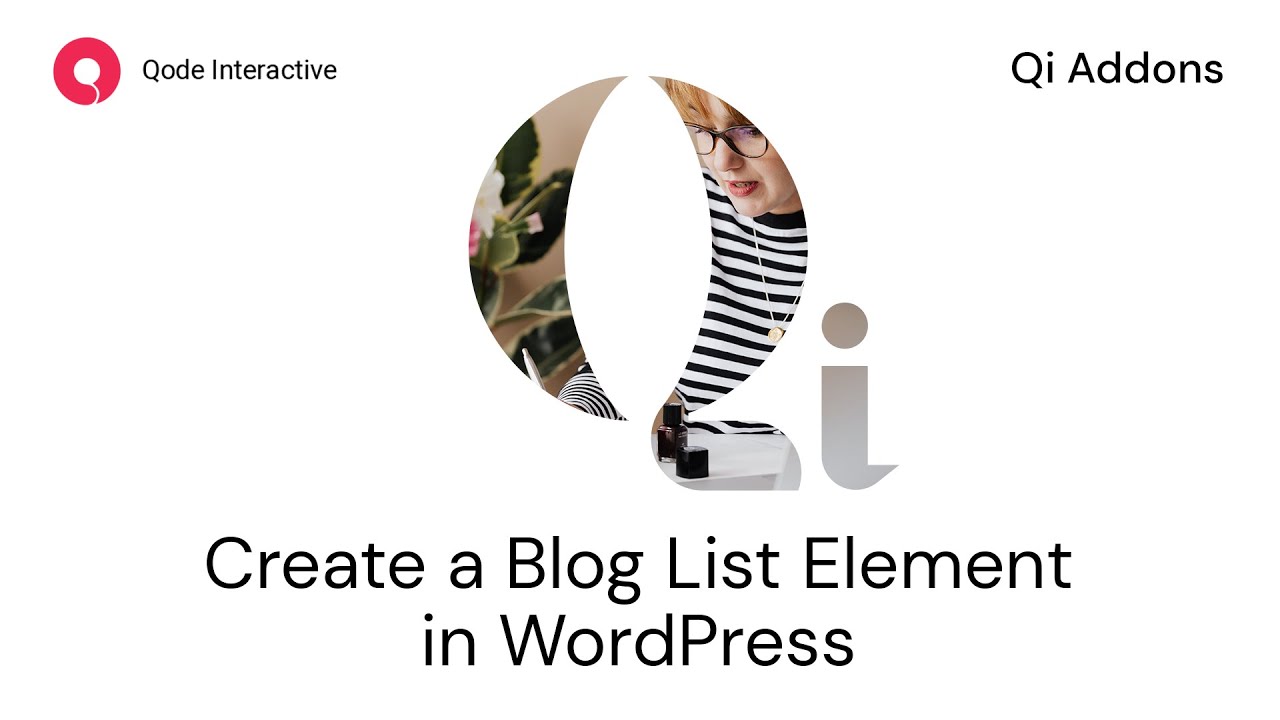 How to Display Posts on Page in WordPress - Qode Interactive