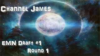 Eldritch Moon Draft #1 (Round 1) - Channel James