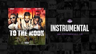 French Montana, Fivio Foreign & Fabolous - To The Moon [Instrumental] (Prod. By Chris P & Priority)