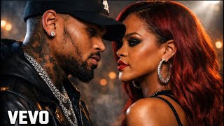 Chris Brown Ft Rihanna - Too Close To Let Go