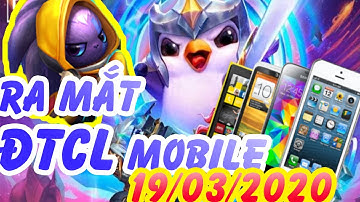 ĐẤU TRƯỜNG CHÂN LÝ MOBILE CHÍNH THỨC PHÁT HÀNH TRÊN ANDROID IOS| CẤU HÌNH CHI TIẾT RA MẮT 19/03/2020