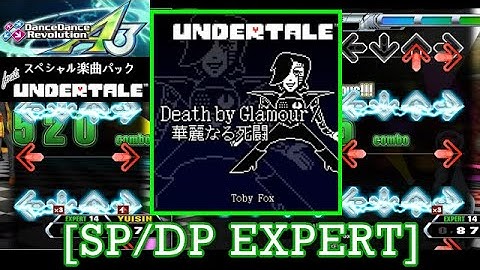 【DDR A3】Death by Glamour / Toby Fox [SP/DP EXPERT] 譜面確認+Play