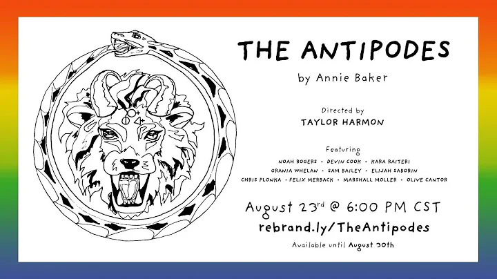 The Antipodes (Annie Baker Digital Series)