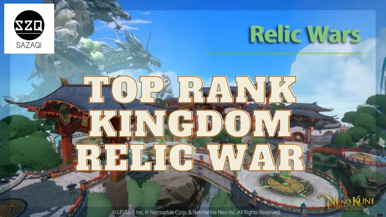 Top Rank Kingdom Relic War! Ni No Kuni Cross Worlds - YouTube