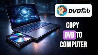 How to Copy DVD to Computer as MP4 or ISO: DVDFab Tutorial