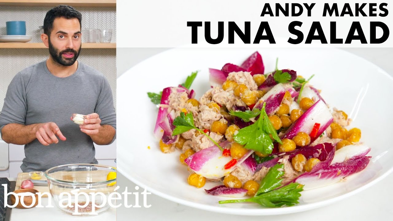 Andy Makes Tuna Salad From the Home Kitchen Bon Appétit YouTube