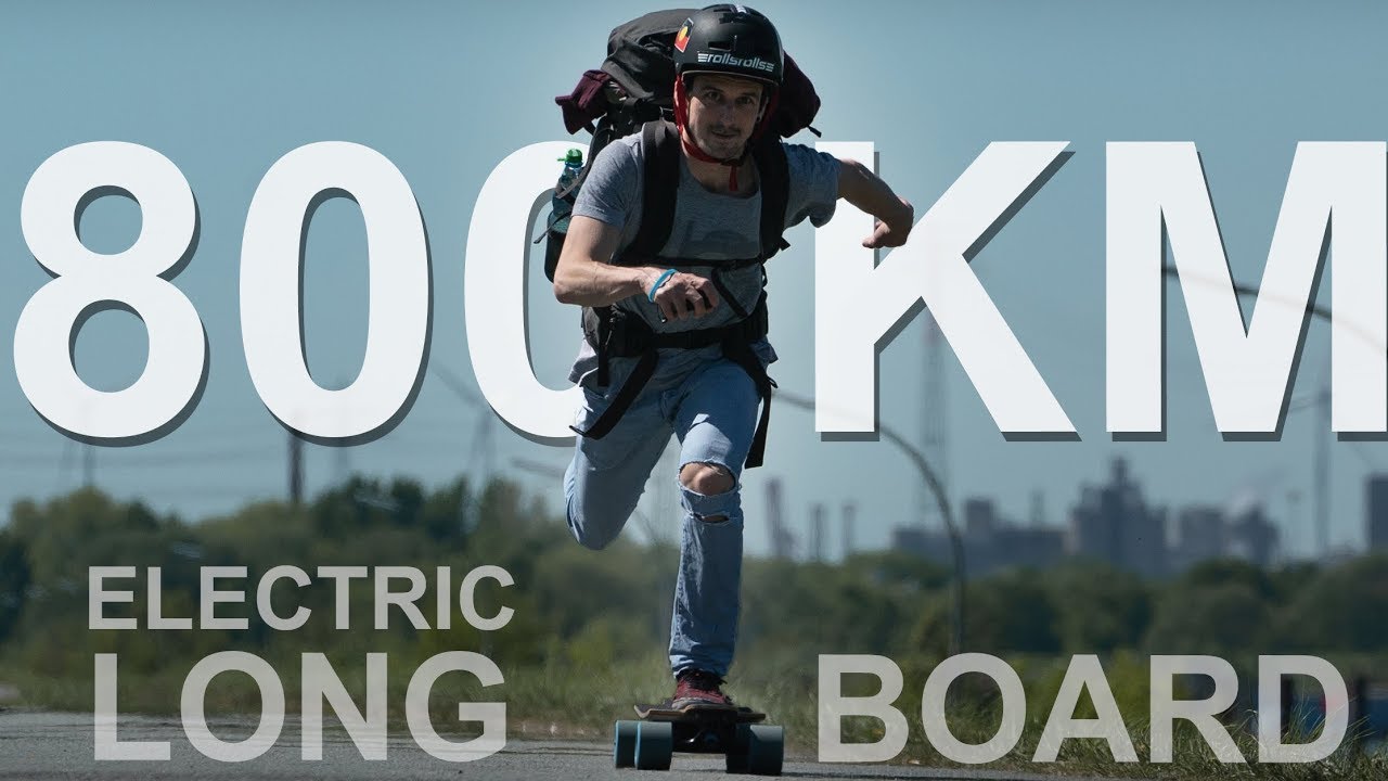 ELECTRIC LONGBOARD TRIP (800km)