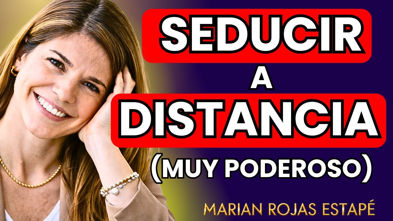 💋 ROGARÁ hasta quien te RECHAZÓ - Cómo Hacer que un Hombre PIENSE EN TI Sin Tocarlo | Marian Rojas