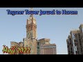 Travelling teyseer tower hotel jarwal to haram