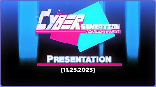 Cyber Sensation: Presentation [11.25.2023]