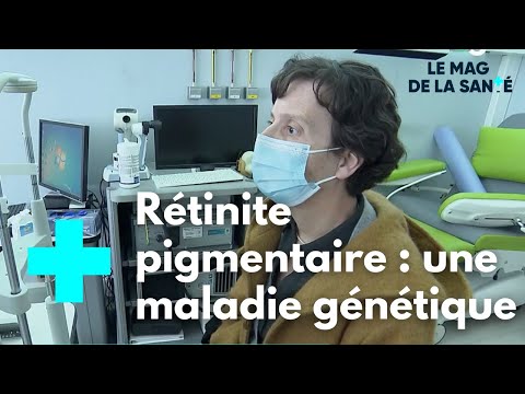 Rétinite pigmentaire : une perte progressive de la vue - Le Magazine de la Santé