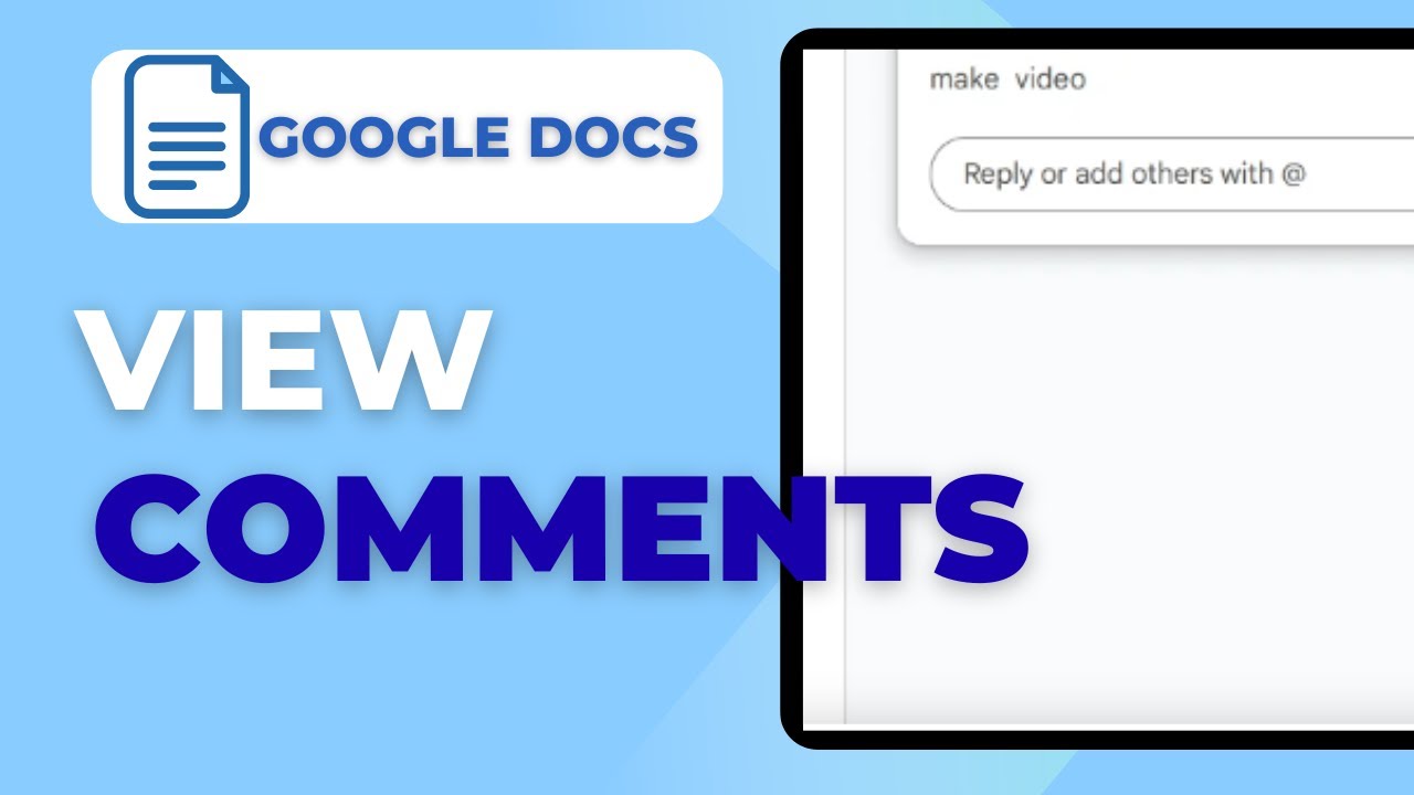 How To View Comments On Google Docs